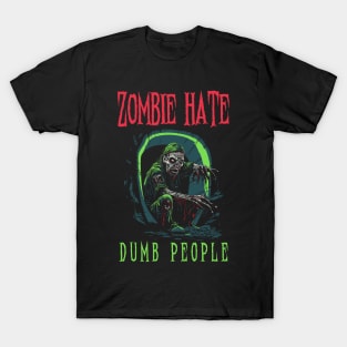 Zombie Hate Dump People T-Shirt